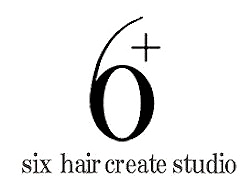 6+ | 名古屋市瑞穂区の美容院 SIX（シックス）